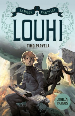 Timo Parvela: Sammon vartijat (Hardcover, Finnish language, 2009, Tammi)