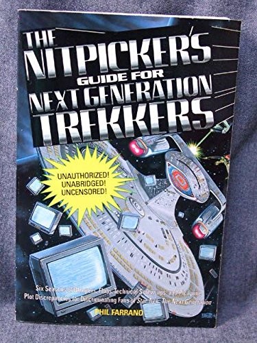 Phil Farrand: The nitpicker's guide for Next Generation trekkers (1993, Titan Bks.)