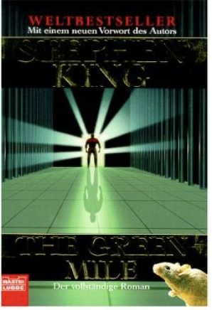 Stephen King: The Green Mile (German language, 1999, Bastei Lübbe)