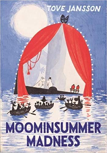 Tove Jansson: Moominsummer madness (1991, Farrar, Straus Giroux)