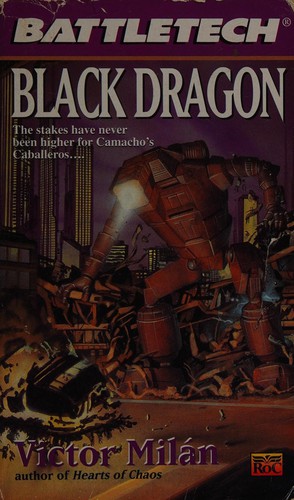 Victor Milán: Black Dragon (1996, Roc)