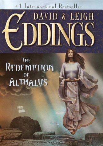 David Eddings, Leigh Eddings, Leigh Eddings: The Redemption of Althalus (2001, Ballantine Pub. Group)