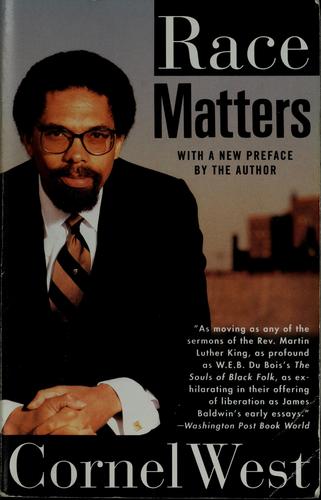 Cornel West: Race matters (1994, Vintage Books)