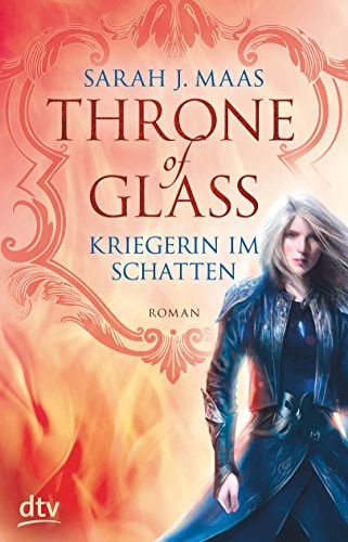 Sarah J. Maas: Throne of Glass (Hardcover, German language, dtv)