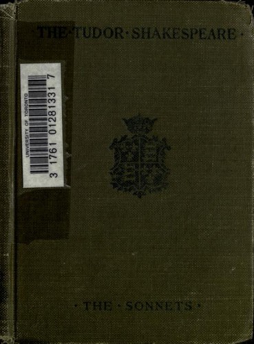 William Shakespeare: Sonnets and A lover's complaint. (1913, Macmillan)