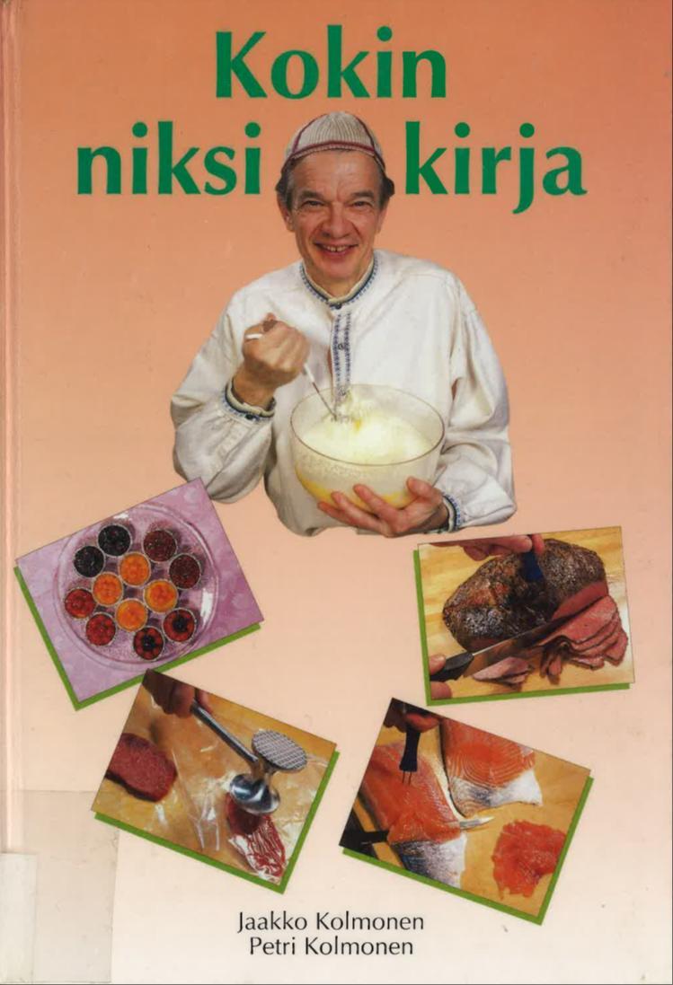 Jaakko Kolmonen, Petri Kolmonen: Kokin niksikirja (Finnish language, 1997, Patakolmonen)