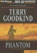 Terry Goodkind: Phantom (2006, Brilliance Audio on MP3-CD)