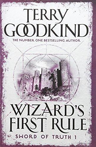 Terry Goodkind: Wizard's First Rule (Sword of Truth, #1) (2008)