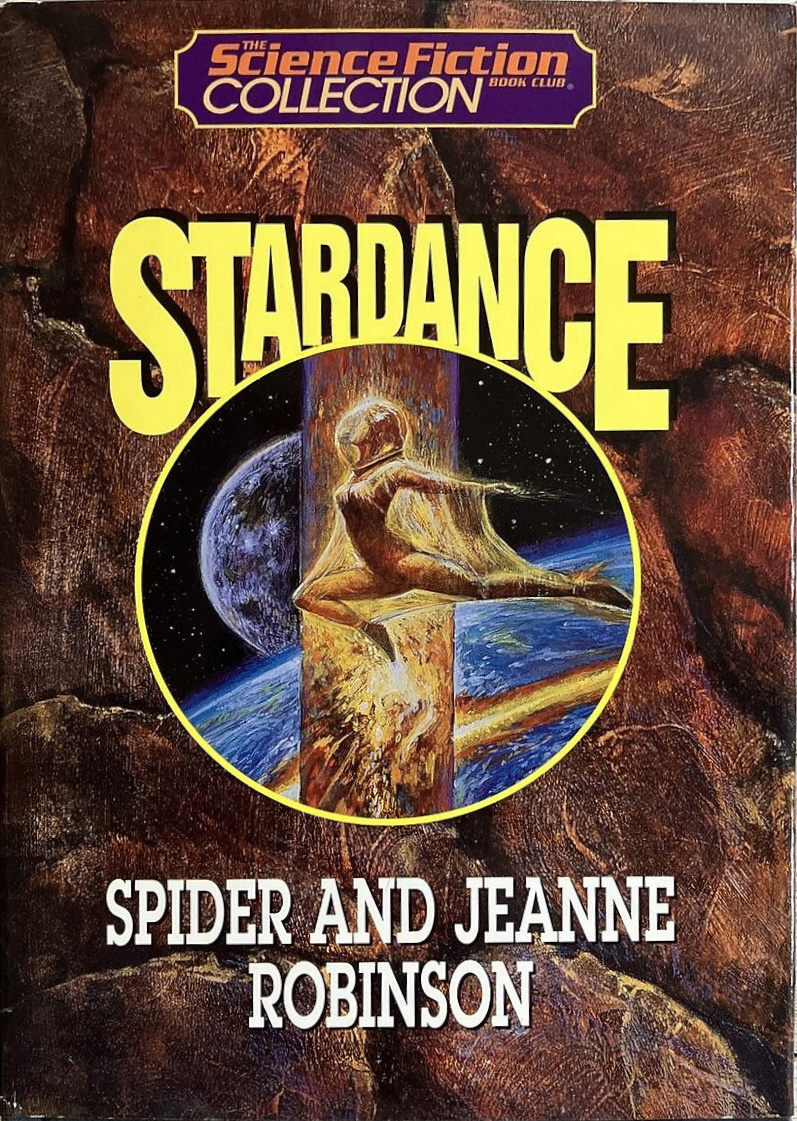 Jeanne Robinson, Spider Robinson: Stardance (Hardcover, 1997, Science Fiction Book Club)