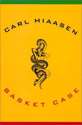 Carl Hiaasen: Basket case (2002, Thorndike Press)