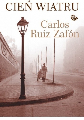 Carlos Ruiz Zafón, François Maspero, Frédéric Meaux, . ResumenExpress: Cień wiatru (2005, Warszawskie Wydawnictwo Literackie Muza)