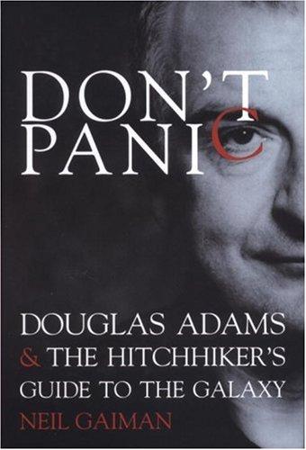 Neil Gaiman: Don't Panic (Hardcover, 2005, Titan Books)
