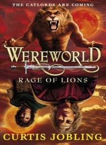 Curtis Jobling: Wereworld 2 Rage of Lions (2011, Penguin)