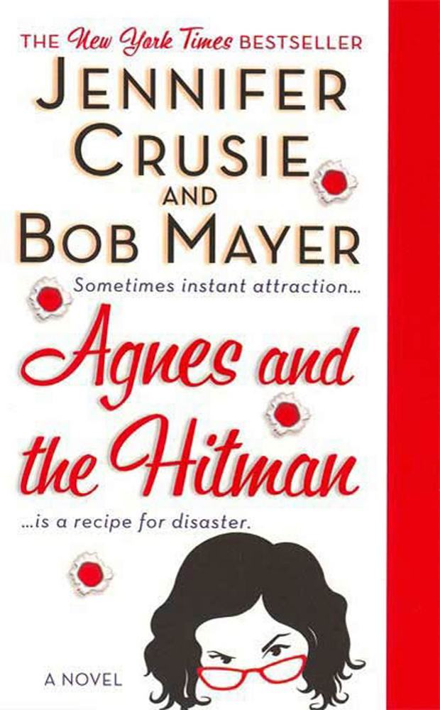 Bob Mayer, Jennifer Crusie: Agnes and the Hitman (EBook, 2007, St. Martin's Paperbacks)