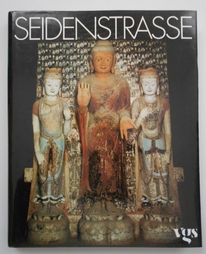 Jean-Pierre Drege, Emil M. Bührer: Seidenstraße. Sonderausgabe. (Hardcover, Vgs Verlagsges.)