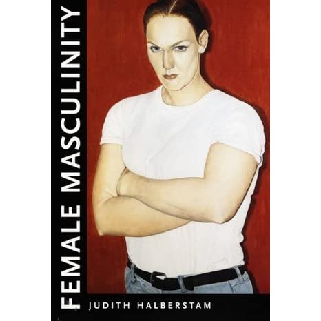 Jack Halberstam: Female masculinity