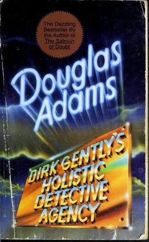 Douglas Adams: Dirk Gently's Holistic Detective Agency (Paperback, 2002, Pocket Books)