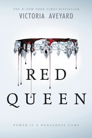 Victoria Aveyard: Red Queen (2015, HarperTeen)