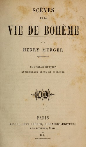 Henri Murger: Scènes de la vie de Bohème (French language, 1861, Michel Lévy frères)