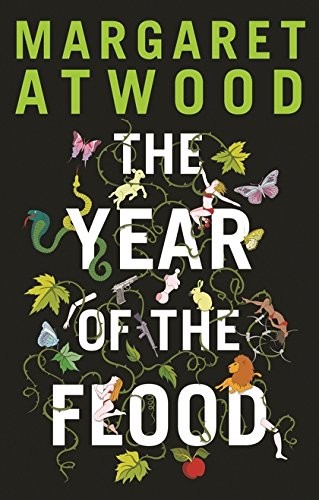 Margaret Atwood: Year of the Flood (2009, Bloomsbury (UK))