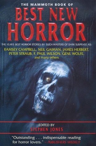 Steve Jones: The Mammoth Book of Best New Horror (Paperback, 2000, Constable and Robinson)