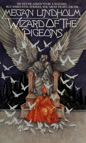 Megan Lindholm: Wizard of the Pigeons (1986, Ace Fantasy Books)