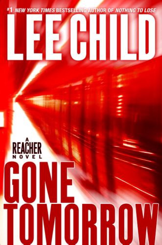 Lee Child: Gone Tomorrow (AudiobookFormat, 2009, Books on Tape)