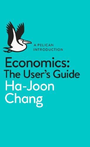 Ha-Joon Chang: Economics (Hardcover, 2014, Pelican Books)