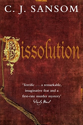 C. J. Sansom: Dissolution (Paperback, Pan)