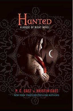 P.C. Cast, Kristin Cast: Hunted (2009)