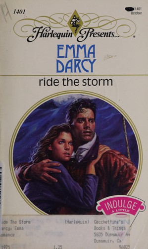 Emma Darcy: Ride the storm (1991, Harlequin Books)