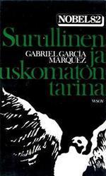 Gabriel García Márquez: Surullinen ja uskomaton tarina (Finnish language, 1975)