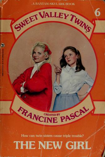 Francine Pascal, Jamie Suzanne: The new girl (1987, Bantam Books)