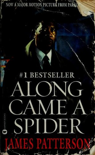 James Patterson, Patterson, James.: Along came a spider (2001, Warner Books)