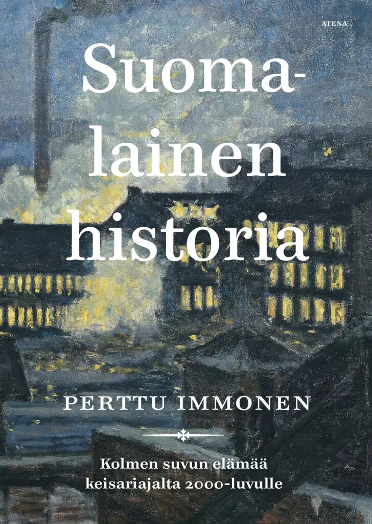 Perttu Immonen: Suomalainen historia (Finnish language, Atena)
