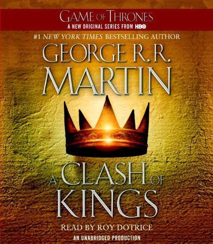 George R.R. Martin, Roy Dotrice: A Clash of Kings (AudiobookFormat, 2011, Random House Audio)
