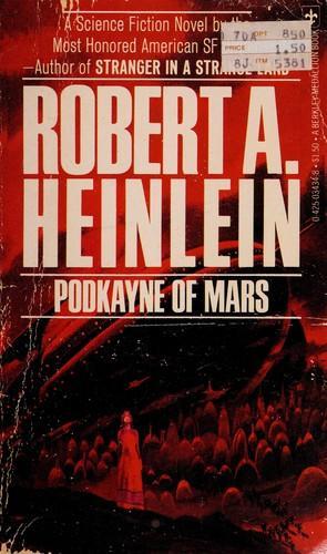 Robert A. Heinlein: Podkayne Of Mars (1976)