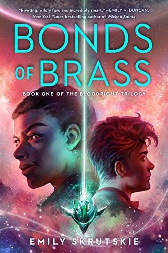 Emily Skrutskie: Bonds of Brass (Paperback, 2021, Del Rey, Random House Publishing Group)