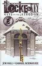 Joe Hill, Gabriel Rodriguez: Keys to the Kingdom (Hardcover, 2011, IDW Publishing)