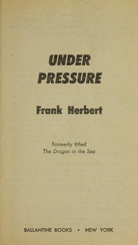 Frank Herbert: Under Pressure (Paperback, 1976, Ballantine Books)