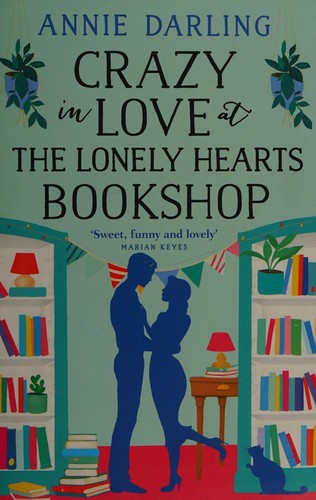 Annie Darling: Crazy in love at the Lonely Hearts Bookshop (2018)