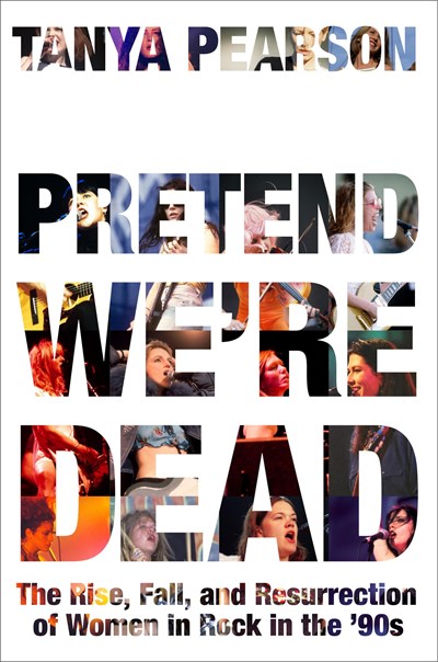 Tanya Pearson: Pretend We're Dead (2025, Grand Central Publishing)