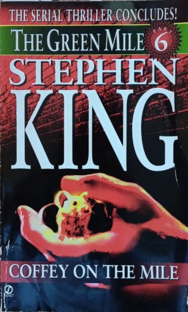 Stephen King: Coffey on the Mile (Paperback, 1996, Signet)