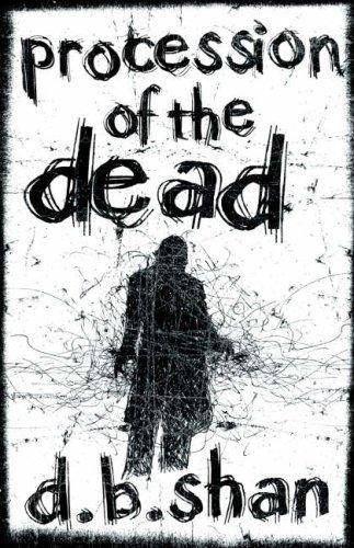 Darren Shan: Procession of the Dead (The City Trilogy, #1) (2008)