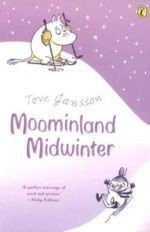 Tove Jansson: Moominland Midwinter (Paperback, 1971, Puffin Books)