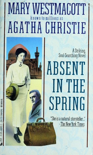 Agatha Christie: Absent in the Spring (1987, Jove)