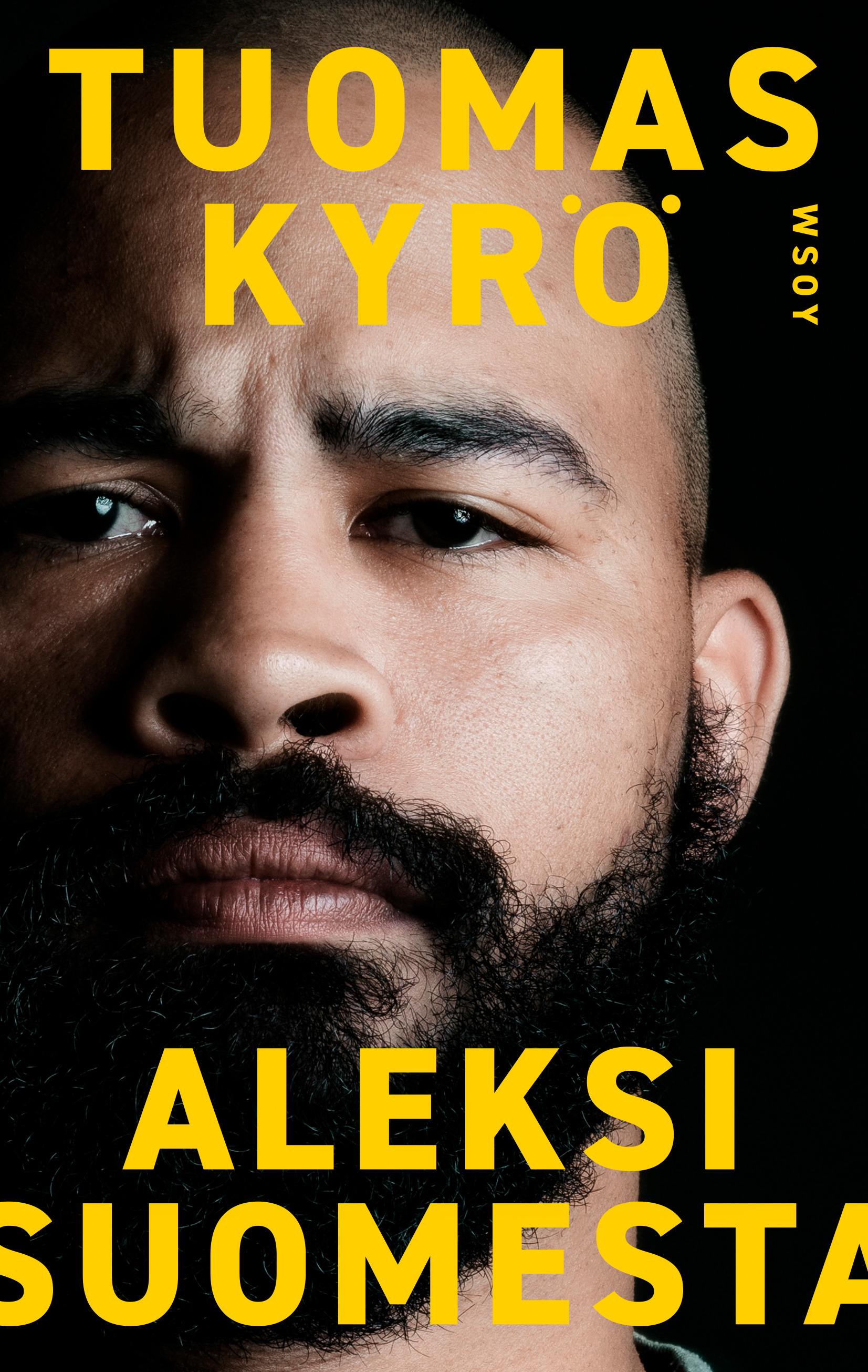 Tuomas Kyrö: Aleksi Suomesta (Hardcover, Finnish language, 2023, WSOY)