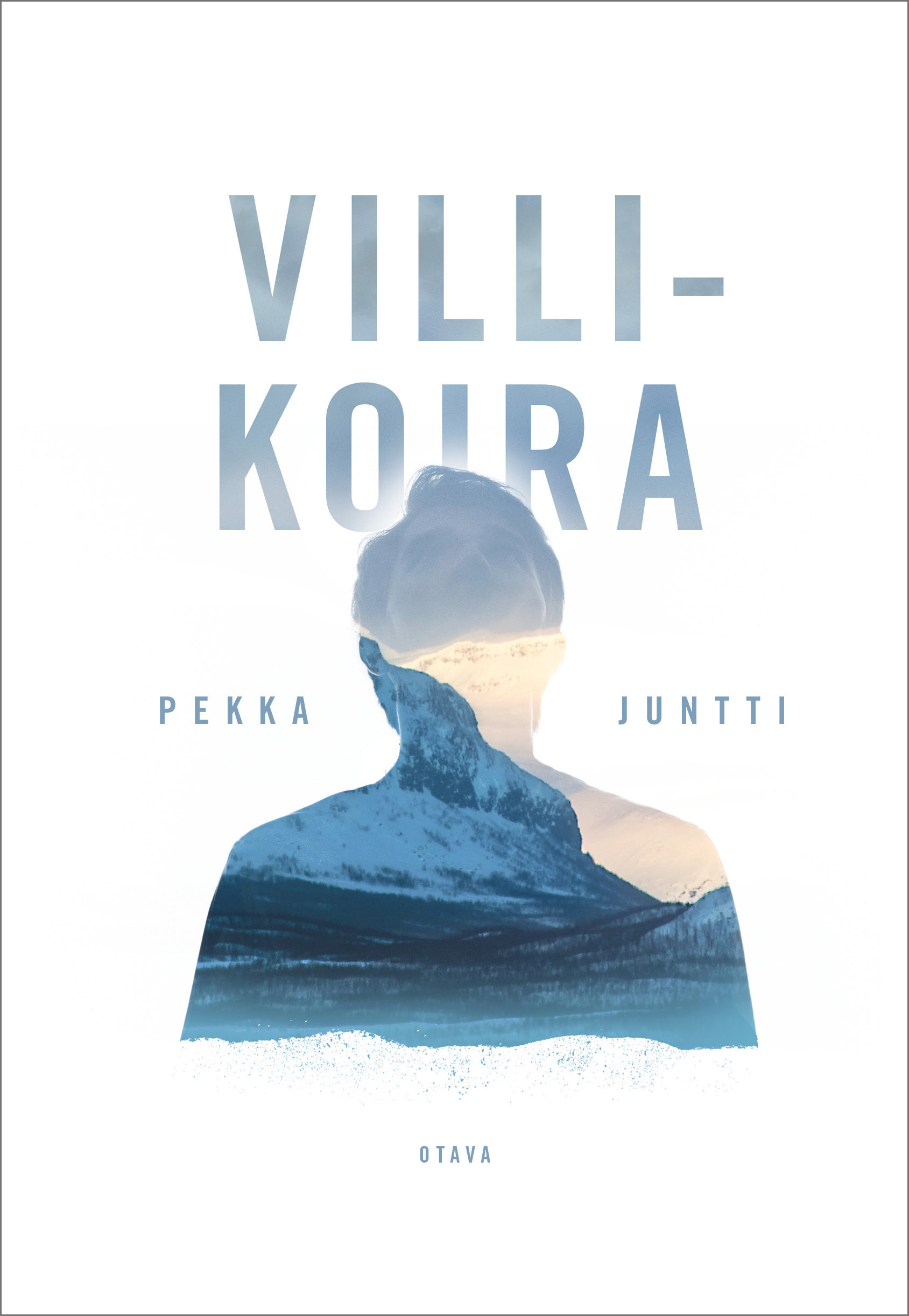 Pekka Juntti: Villikoira (Hardcover, Finnish language, 2022, Otava)