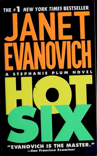 Janet Evanovich: Hot six (2001, St. Martin's Paperbacks)