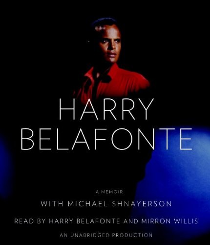 Harry Belafonte, Michael Shnayerson, Mirron Willis: My Song (AudiobookFormat, 2011, Random House Audio)